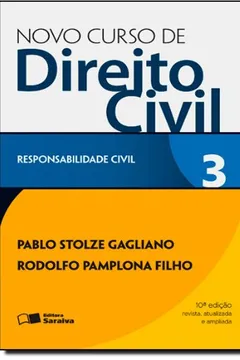 Livro Novo Curso De Direito Civil. Responsabilidade Civil - Volume 3 - Resumo, Resenha, PDF, etc.