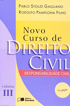 Livro Novo Curso De Direito Civil. Responsabilidade Civil - Volume III - Resumo, Resenha, PDF, etc.