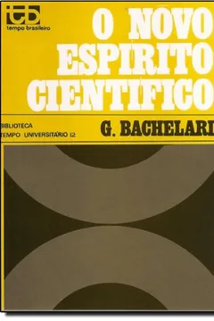 Livro Novo Espirito Cientifico, O - Resumo, Resenha, PDF, etc.