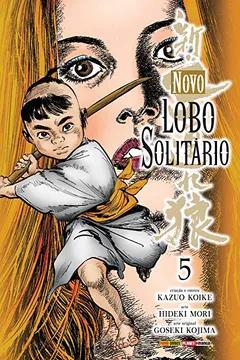Livro Novo Lobo Solitário - Volume 5 - Resumo, Resenha, PDF, etc.