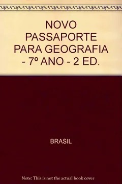Livro Novo Passaporte Para Geografia. 7º Ano - Resumo, Resenha, PDF, etc.