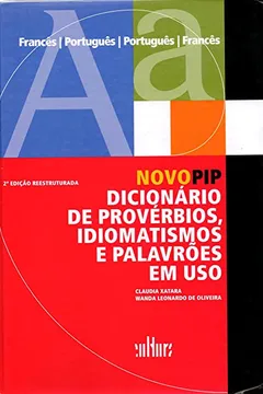 Livro Novo PIP. Dicionário de Provérbios, Idiomatismos e Palavrões - Resumo, Resenha, PDF, etc.