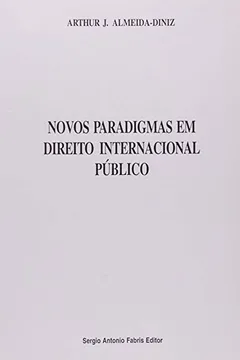 Livro Novos Paradigmas em Direito Internacional Público - Resumo, Resenha, PDF, etc.