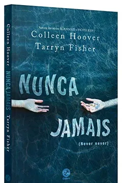 Livro Nunca Jamais (Never Never) - Resumo, Resenha, PDF, etc.