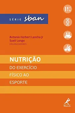 Livro Nutrição: do exercício físico ao esporte - Resumo, Resenha, PDF, etc.