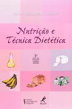 Livro Nutrição e Técnica Dietética - Resumo, Resenha, PDF, etc.