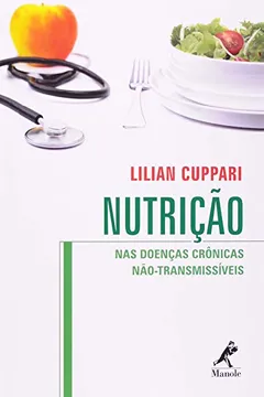 Livro Nutrição nas Doenças Crônicas não Transmissíveis - Resumo, Resenha, PDF, etc.