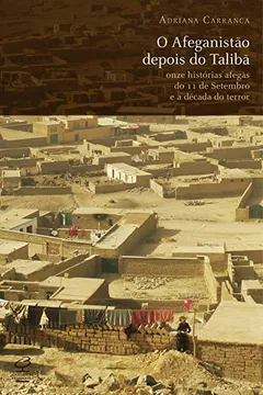 Livro O Afeganistão Depois do Talibã - Resumo, Resenha, PDF, etc.