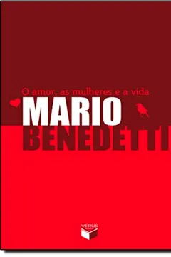 Livro O Amor, As Mulheres E A Vida - Resumo, Resenha, PDF, etc.