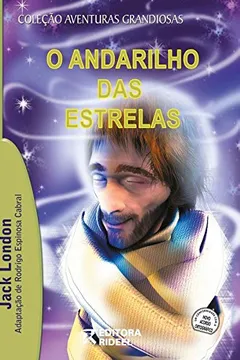 Livro O Andarilho das Estrelas - Resumo, Resenha, PDF, etc.