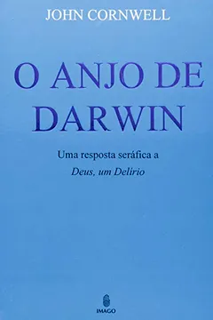 Livro O Anjo de Darwin - Resumo, Resenha, PDF, etc.