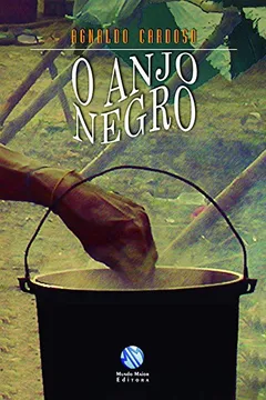 Livro O Anjo Negro - Resumo, Resenha, PDF, etc.