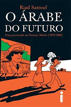 Livro O Árabe do Futuro - Resumo, Resenha, PDF, etc.