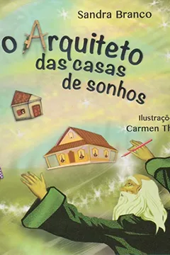 Livro O Arquiteto das Casas de Sonhos - Resumo, Resenha, PDF, etc.