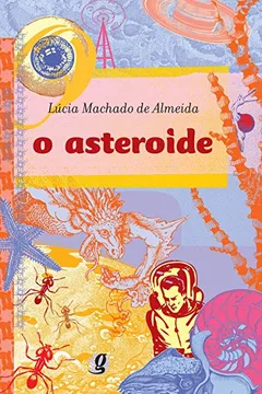 Livro O Asteroide - Resumo, Resenha, PDF, etc.