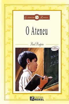 Livro O Ateneu - Resumo, Resenha, PDF, etc.