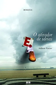 Livro O Atirador de Ideias - Resumo, Resenha, PDF, etc.