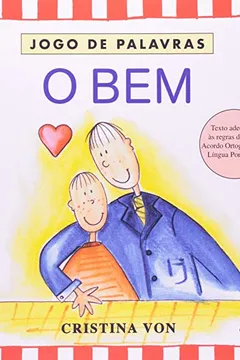 Livro O Bem - Coleção Jogo de Palavras - Resumo, Resenha, PDF, etc.