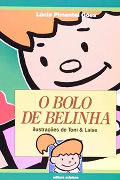 Livro O Bolo De Belinha - Resumo, Resenha, PDF, etc.