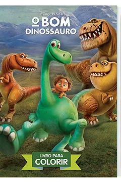 Livro O Bom Dinossauro - Coleção Aquarela Disney - Resumo, Resenha, PDF, etc.