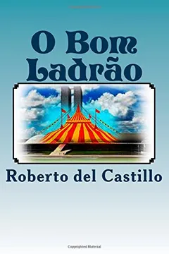 Livro O Bom Ladrao - Resumo, Resenha, PDF, etc.