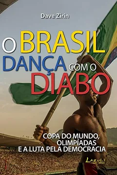 Livro O Brasil Dança com o Diabo - Resumo, Resenha, PDF, etc.