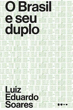 Livro O Brasil e seu duplo - Resumo, Resenha, PDF, etc.