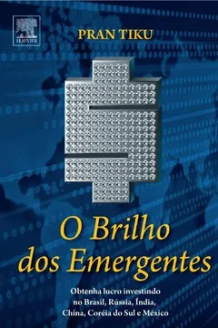 Livro O Brilho dos Emergentes - Resumo, Resenha, PDF, etc.