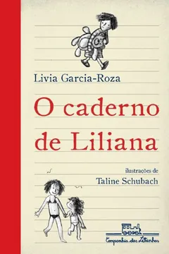 Livro O Caderno De Liliana - Resumo, Resenha, PDF, etc.