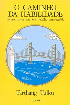 Livro O Caminho da Habilidade - Resumo, Resenha, PDF, etc.