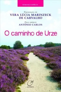 Livro O Caminho de Urze - Resumo, Resenha, PDF, etc.