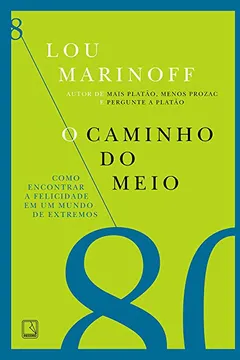 Livro O Caminho Do Meio - Resumo, Resenha, PDF, etc.