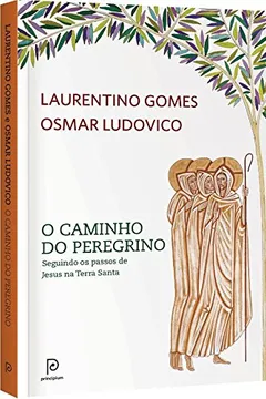Livro O Caminho do Peregrino - Resumo, Resenha, PDF, etc.