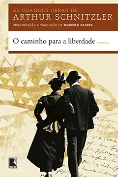Livro O Caminho Para a Liberdade - Resumo, Resenha, PDF, etc.