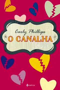 Livro O Canalha - Resumo, Resenha, PDF, etc.