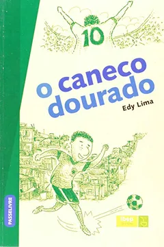 Livro O Caneco Dourado - Coleção IBEP Jovem - Resumo, Resenha, PDF, etc.