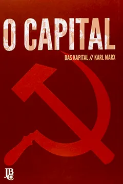 Livro O Capital - Resumo, Resenha, PDF, etc.