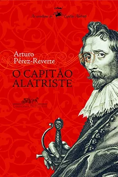 Livro O Capitão Alatriste - Resumo, Resenha, PDF, etc.