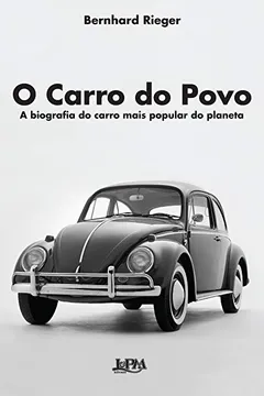 Livro O Carro do Povo - Resumo, Resenha, PDF, etc.