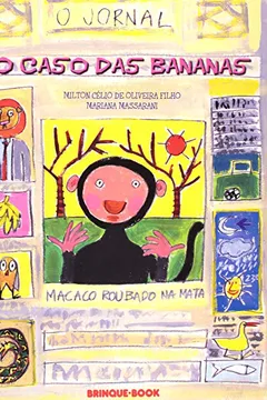 Livro O Caso Das Bananas - Resumo, Resenha, PDF, etc.