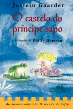 Livro O Castelo Do Príncipe Sapo - Resumo, Resenha, PDF, etc.