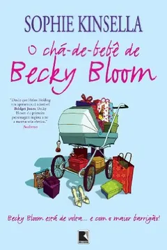 Livro O Chá-De-Bebê De Becky Bloom - Resumo, Resenha, PDF, etc.