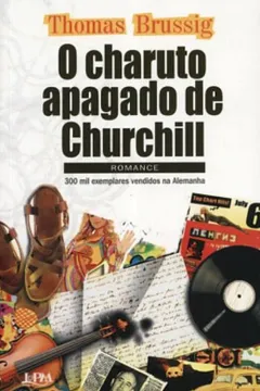 Livro O Charuto Apagado De Churchill - Resumo, Resenha, PDF, etc.
