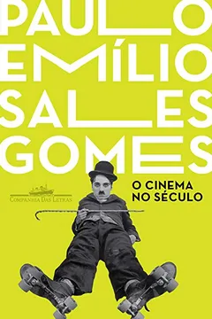 Livro O Cinema no Século - Resumo, Resenha, PDF, etc.
