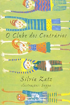 Livro O Clube Dos Contrários - Resumo, Resenha, PDF, etc.