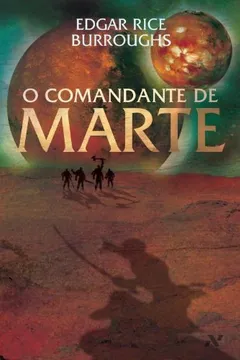 Livro O Comandante De Marte - Resumo, Resenha, PDF, etc.