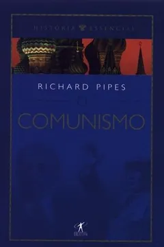 Livro O Comunismo - Resumo, Resenha, PDF, etc.