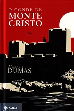 Livro O Conde de Monte Cristo - Coleção Clássicos Zahar - Resumo, Resenha, PDF, etc.