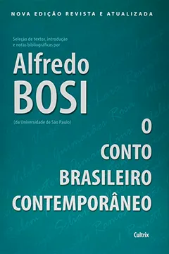 Livro O Conto Brasileiro Contemporâneo - Resumo, Resenha, PDF, etc.