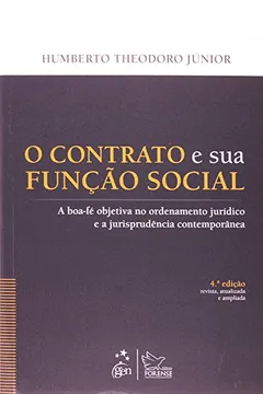 Livro O Contrato e Sua Função Social - Resumo, Resenha, PDF, etc.